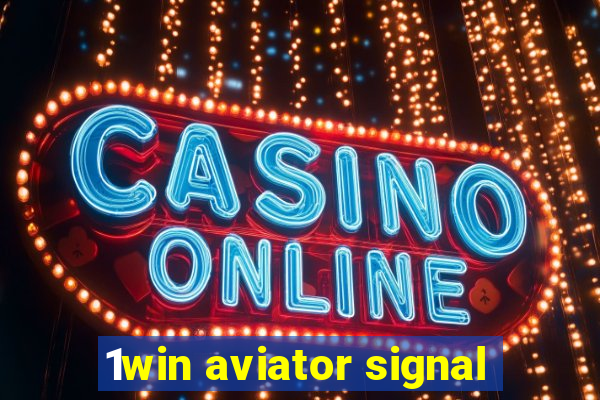 1win aviator signal